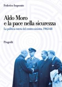 Aldo Moro e la pace nella sicurezza
