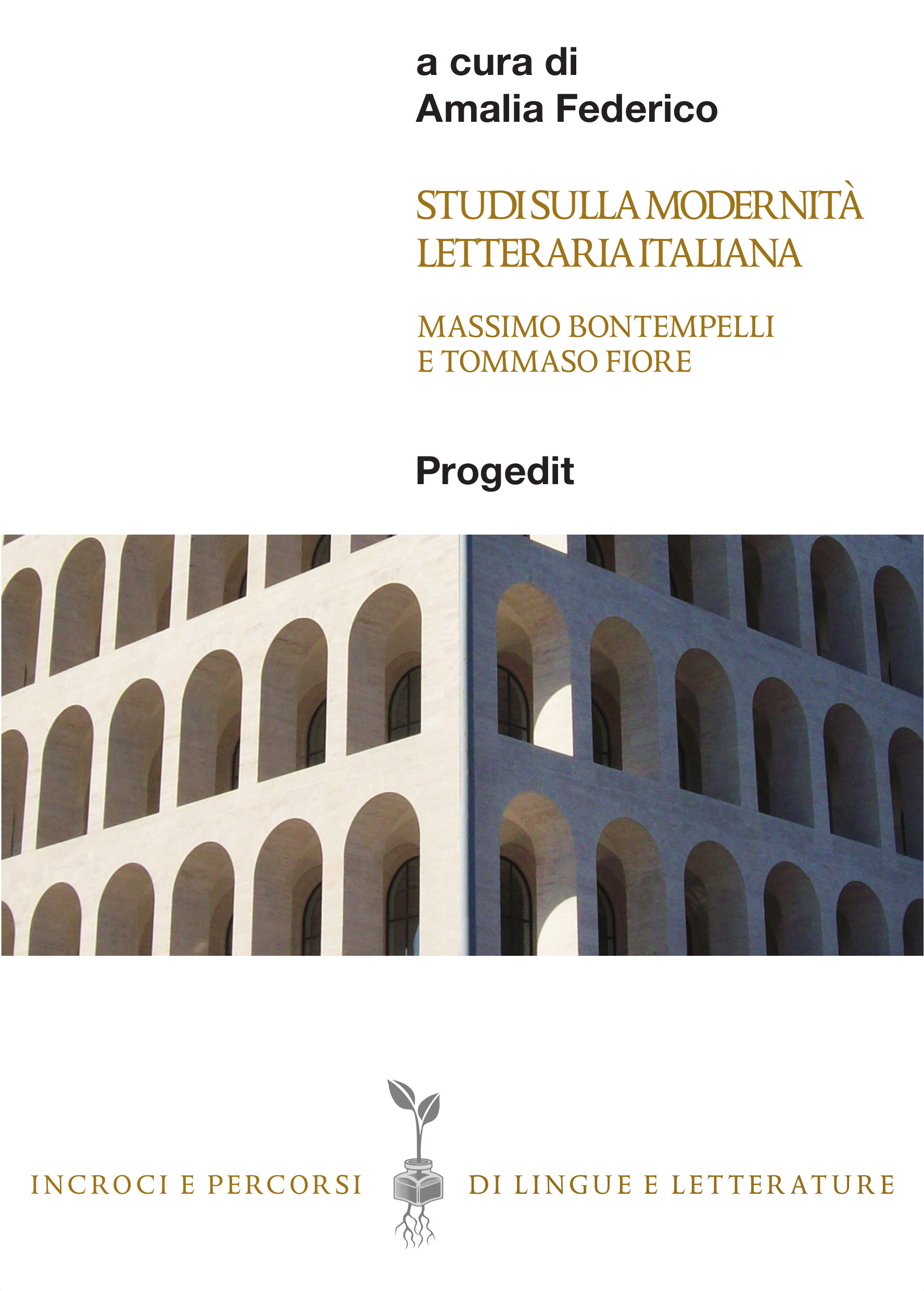 Studi sulla modernità letteraria italiana