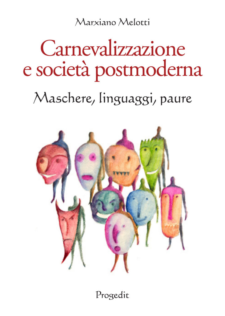 Carnevalizzazione e società postmoderna