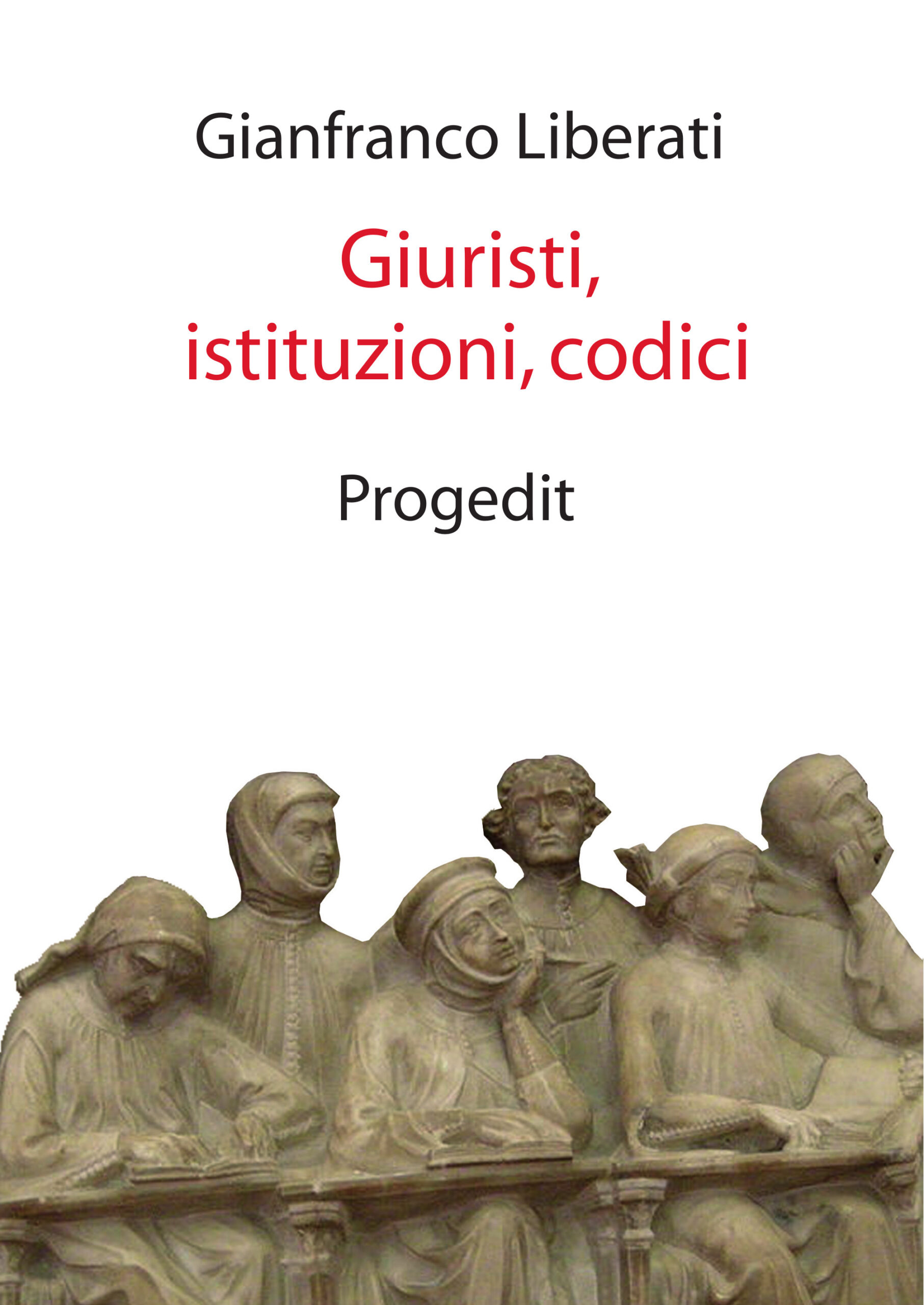 Giuristi, istituzioni, codici