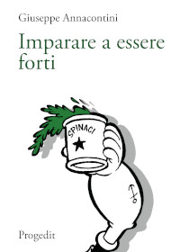 Imparare a essere forti