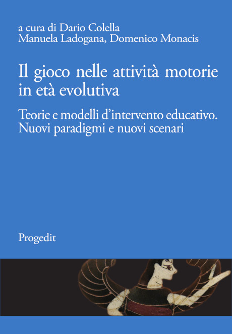 Il gioco nelle attività motorie in età evolutiva