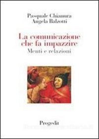 La comunicazione che fa impazzire