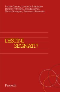 Destini segnati?