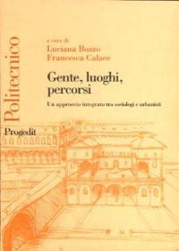 Gente, luoghi, percorsi