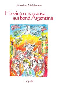 Ho vinto una causa sui bond Argentina