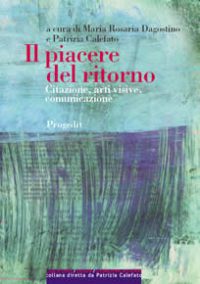 Il piacere del ritorno