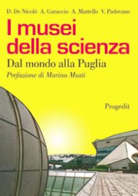 I musei della scienza