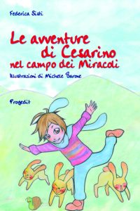 Le avventure di Cesarino nel campo dei miracoli