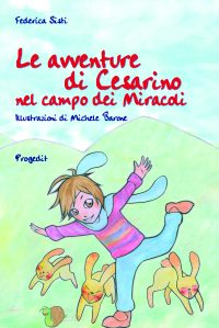 Le avventure di Cesarino nel campo dei miracoli