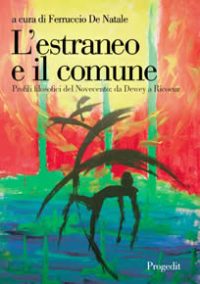 L'estraneo e il comune
