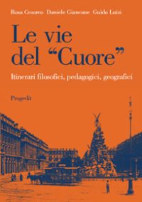 Le vie del "Cuore"