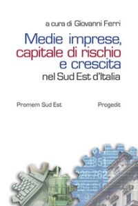 Medie imprese, capitale di rischio e crescita