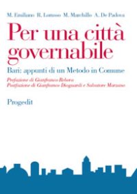 Per una città governabile